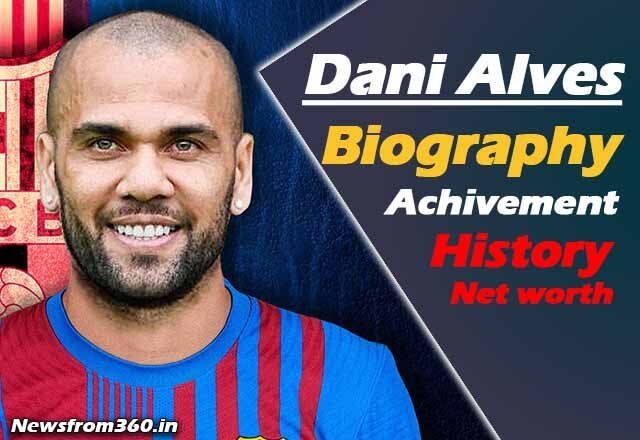 Dani Alves biography Wiki-Net-worth-Age