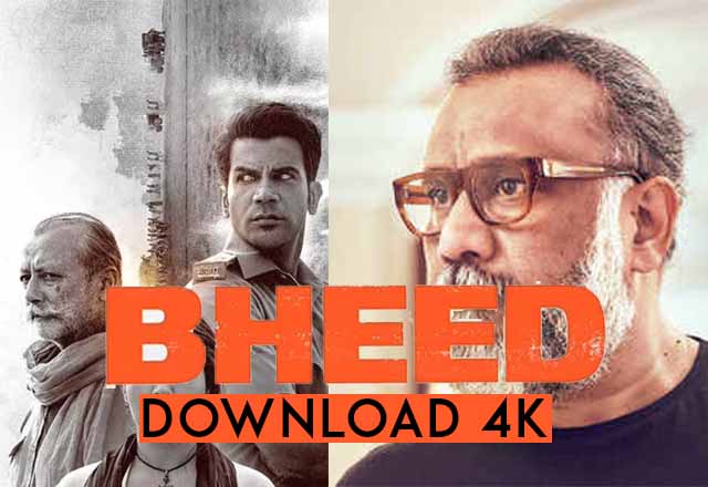 Bheed Movie download 300mb