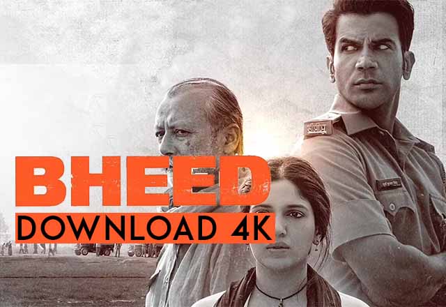 Bheed Movie download filmyzilla 480p, 720p, 1080p, 4k