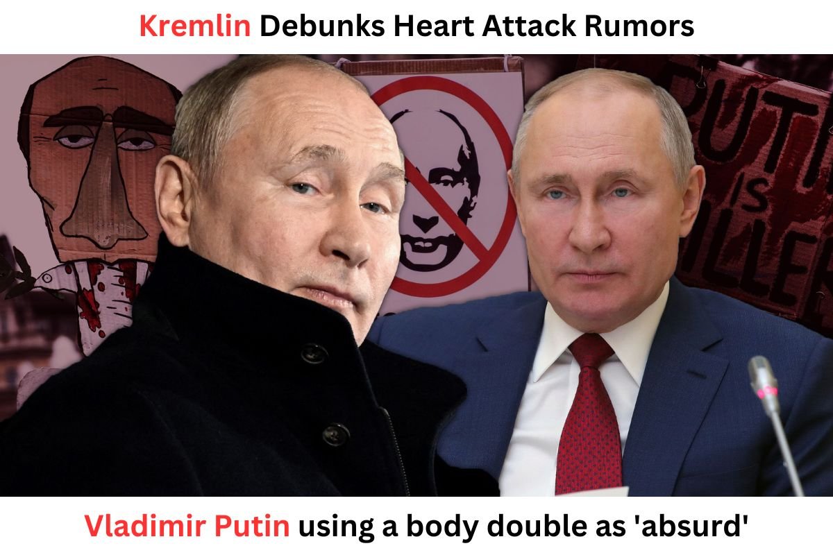 Kremlin Debunks Heart Attack Rumors, Vladimir Putin using a body double as 'absurd'