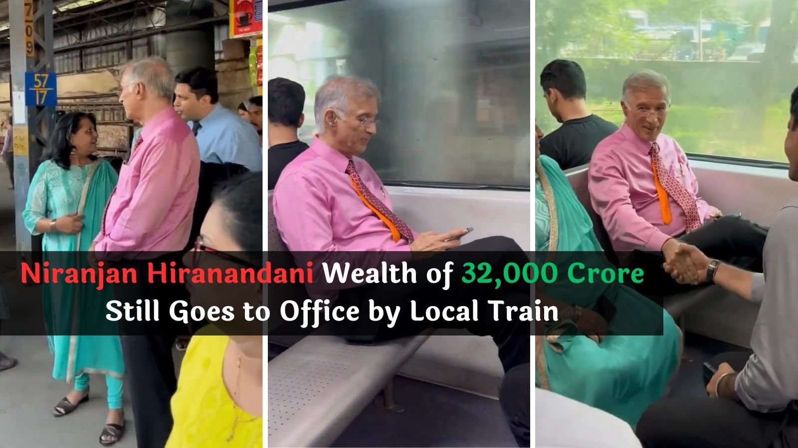 Niranjan Hiranandani Going Office by Local Train