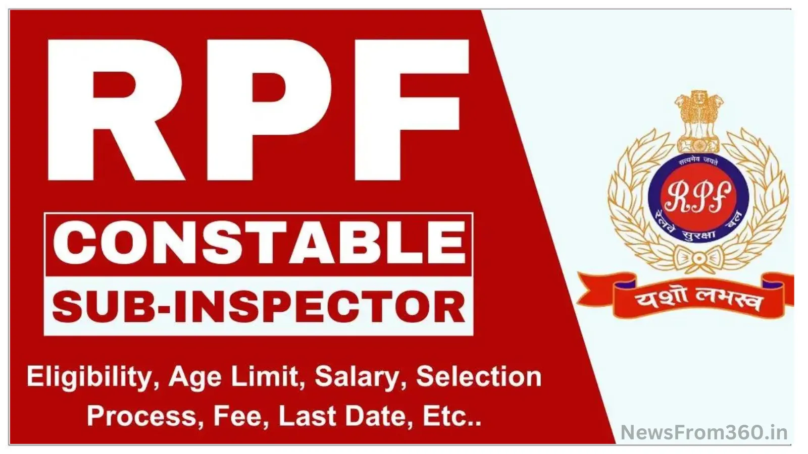 RPF Constable and Sub-Inspector Recruitment 2024: Application Form ...